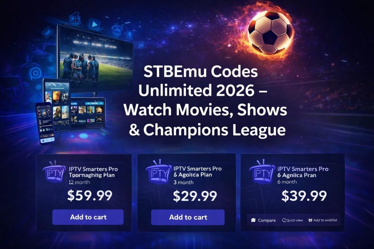 STBEmu Codes Unlimited 2026 – Watch Movies, Shows & Champions League