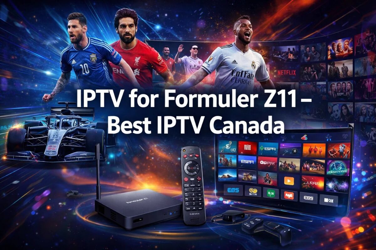 IPTV for Formuler Z11 – Best IPTV Canada
