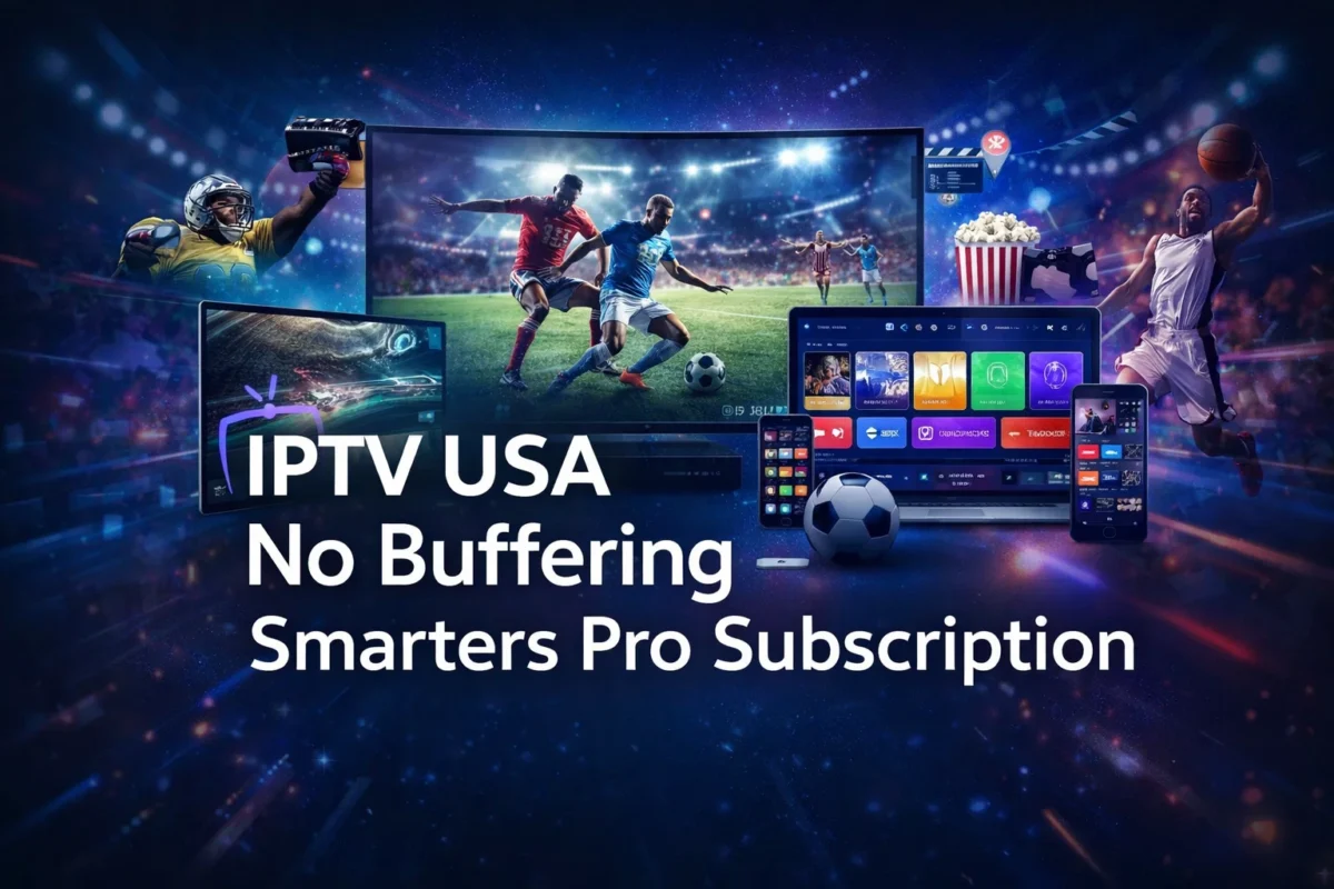 IPTV USA No Buffering – Smarters Pro Subscription